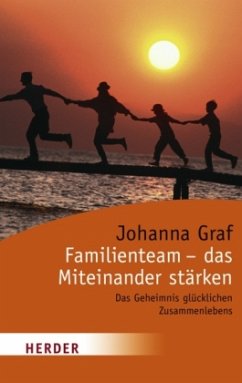 Cover Familienteam, das Miteinander stärken