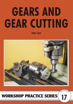 Gears and Gear Cutting - Law, Ivan R.