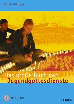 Das große Buch der Jugendgottesdienste, m. CD-ROM - Reintgen, Frank
