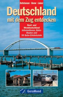 Cover Deutschland mit dem Zug entdecken