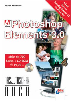 Adobe Photoshop Elements 3.0, m. CD-ROM - Kettermann, Karsten