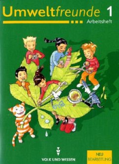 Klasse 1, Arbeitsheft, Ausgabe Brandenburg, Mecklenburg-Vorpommern, Sachsen-Anhalt u. Thüringen / Umweltfreunde, Neubearbeitung