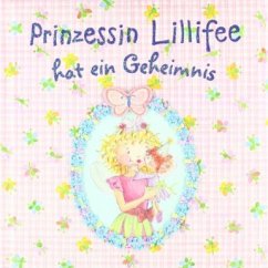Prinzessin Lillifee hat ein Geheimnis / Prinzessin Lillifee Bd.2 - Finsterbusch, Monika
