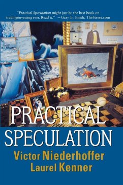 Practical Speculation - Niederhoffer, Victor; Kenner, Laurel