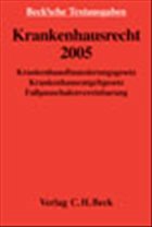 Krankenhausrecht 2005 - Vorw. v. Knorr, Gerhard /Kraemer, Alexander