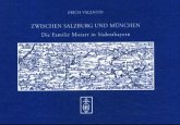Zwischen Salzburg und München Zwischen Salzburg und München
