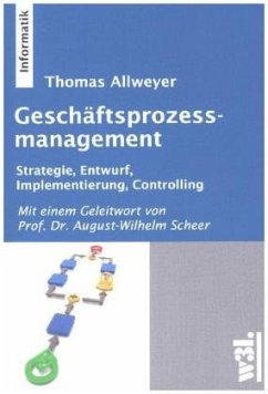 Geschäftsprozessmanagement - Allweyer, Thomas