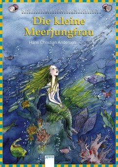 Die kleine Meerjungfrau / Kinderbuchklassiker zum Vorlesen - Andersen, Hans Christian