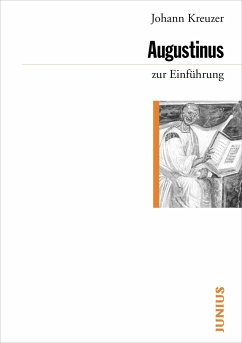 Augustinus zur Einführung - Kreuzer, Johann