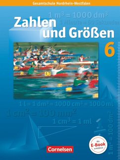 Zahlen und Größen 6. Schülerbuch. Nordrhein-Westfalen Ausgabe N - Wennekers, Udo;Gabriel, Ilona