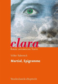 Clara Martial, Epigramme Heft 16.Kurze lateinische Texte - Martial