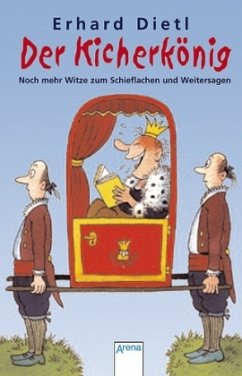 Der Kicherkönig - Dietl, Erhard