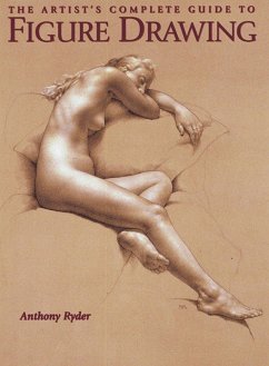 Artist's Complete Guide to Figure Drawing, The - Ryder, A