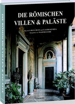 Die römischen Villen & Paläste - Cresti, Carlo; Rendina, Claudio