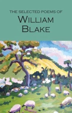 The Selected Poems of William Blake - Blake, William