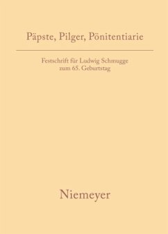 Päpste, Pilger, Pönitentiarie - Meyer, Andreas / Rendtel, Constanze / Wittmer-Butsch, Maria (Hgg.)