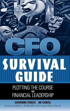 CFO Survival Guide: Plotting the Course to Financial Leadership - Stenzel