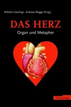 Das Herz - Geerlings, Wilhelm / Mügge, Andreas (Hgg.)
