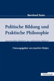 Politische Bildung und Praktische Philosophie