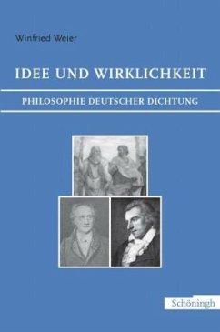 Idee und Wirklichkeit - Weier, Ingrid;Weier, Winfried