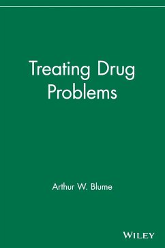 Treating Drug Problems - Blume, Arthur
