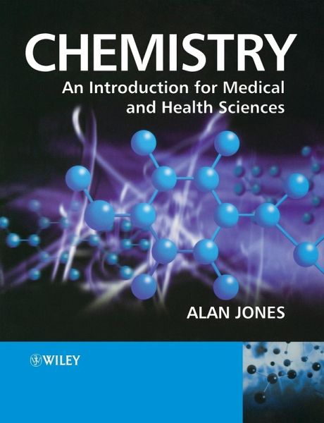 Chemistry: An Introduction for Medical and Health Sciences Chemistry: An Introduction for Medical and Health Sciences