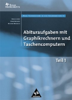 Cover Abituraufgaben mit Graphikrechnern und Taschencomputern