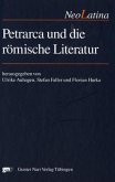 Petrarca und die römische Literatur