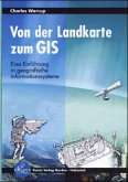 Von der Landkarte zum GIS