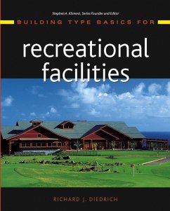 Building Type Basics for Recreational Facilities - Diedrich, Richard J.