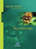 Grüne Reihe. Neurobiologie