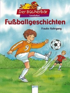 Fußballgeschichten - Nahrgang, Frauke