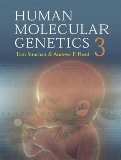 Human Molecular Genetics - Strachan, Tom; Read, Andrew P.