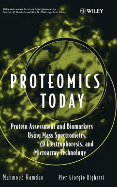 Proteomics Today - Hamdan, Mahmoud H; Righetti, Pier G