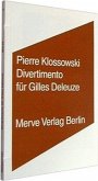 Divertimento für Gilles Deleuze