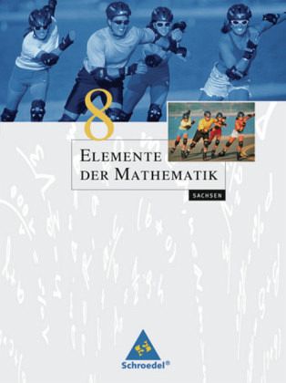 8. Schuljahr, m. CD-ROM / Elemente der Mathematik, Ausgabe Sachsen