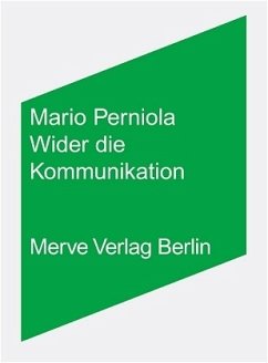 Wider die Kommunikation - Perniola, Mario