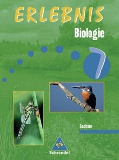 7. Schuljahr, Lehr- und Arbeitsbuch / Erlebnis Biologie, Ausgabe Sachsen, Neubearbeitung