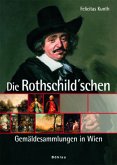 Die Rothschild«schen Gemäldesammlungen in Wien; .