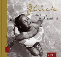 Cover Glück liegt im Augenblick