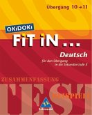 OKiDOKi fit in . . . Deutsch, Übergang 10-11