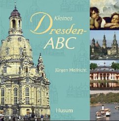 Kleines Dresden-ABC - Helfricht, Jürgen