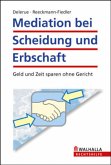 Mediation bei Scheidung und Erbschaft