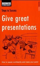 Cover Give great presentations
