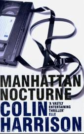 Manhattan Nocturne\Manhattan, nachts, englische Ausgabe - Harrison, Colin