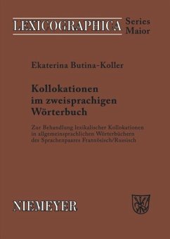 Kollokationen im zweisprachigen Wörterbuch - Butina-Koller, Ekaterina