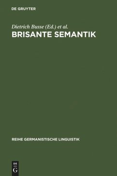 Brisante Semantik - Busse, Dietrich / Niehr, Thomas / Wengeler, Martin (Hgg.)
