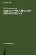 Das schwarze Licht der Moderne - Bild 1