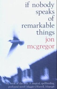 If Nobody Speaks of Remarkable Things\Nach dem Regen, englische Ausgabe - McGregor, Jon