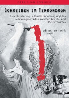 Schreiben im Terrordrom - Berendse, Gerrit-Jan